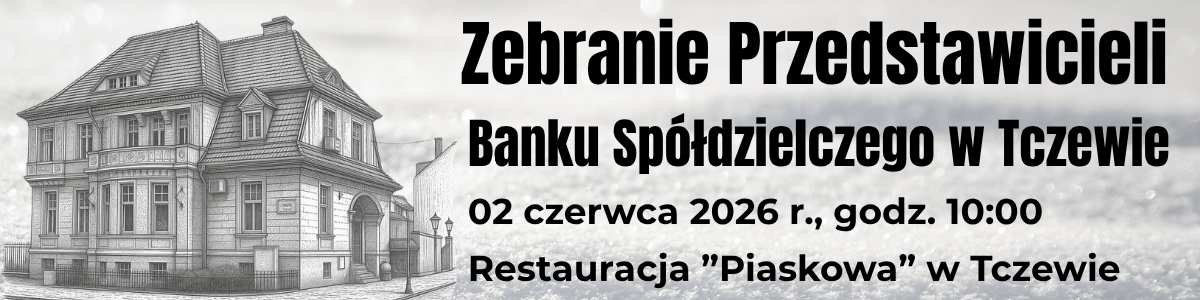 baner informujący o&nbsp;zebraniu przedstawicieli banku